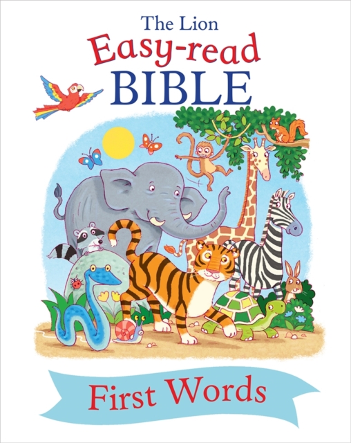 The Lion Easy-read Bible First Words, Hardback Book
