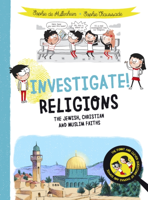 Investigate! Religions : The Jewish, Christian and Muslim Faiths, Paperback / softback Book