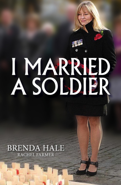I Married a Soldier, Paperback / softback Book