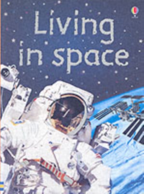 Living In Space, Hardback Book