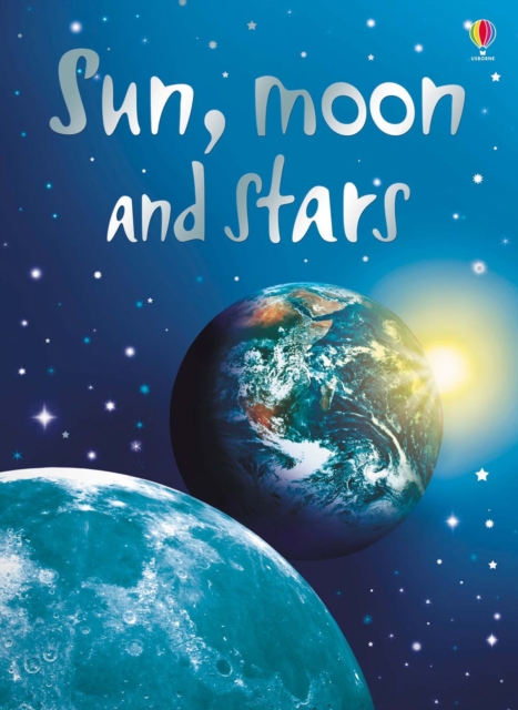 Sun, Moon and Stars, Hardback Book