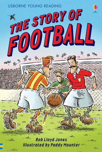 The Story of Football, Hardback Book
