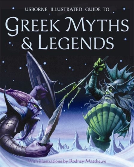 Illustrated Guide to Greek Myths and Legends, Paperback / softback Book