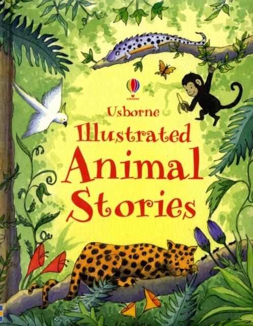 Illustrated Animal Stories, Hardback Book