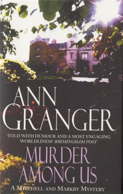 Murder Among Us (Mitchell & Markby 4) : A cosy English country crime novel of deadly disputes, Paperback / softback Book