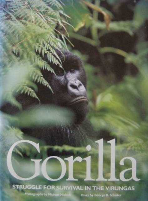 Gorilla : Struggle for Survival in the Urungas, Hardback Book