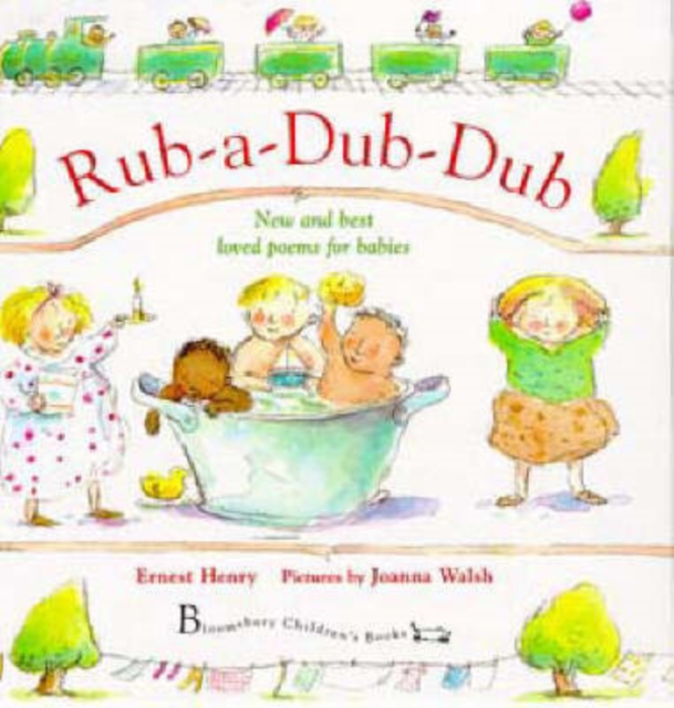 Rub-a-dub-dub : New and Best Loved Poems for Babies, Hardback Book