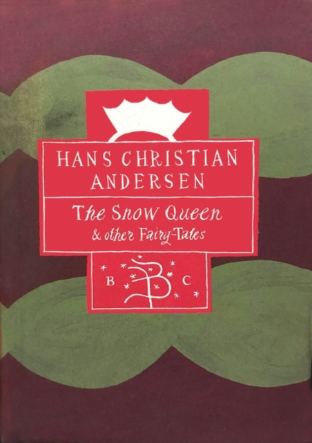 "The Snow Queen and Other Fairy Tales, Hardback Book