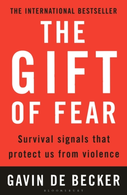 The Gift of Fear : Survival Signals That Protect Us from Violence, Paperback / softback Book