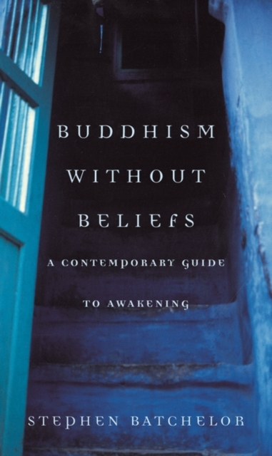 Buddhism without Beliefs, Paperback / softback Book