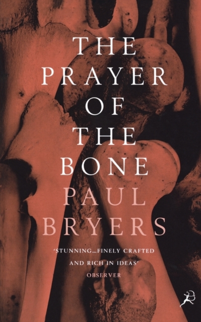 The Prayer of the Bone, Paperback / softback Book
