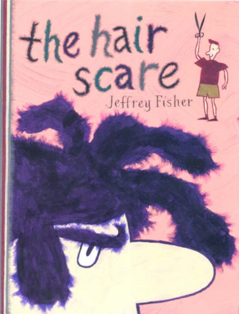 The Hair Scare, Hardback Book