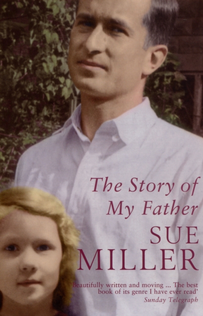 The Story of My Father, Paperback / softback Book