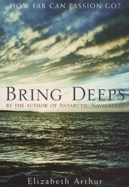 Bring Deeps, Paperback / softback Book