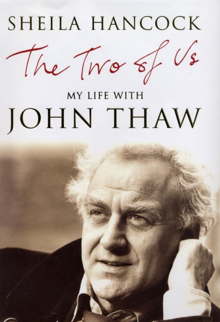 The Two of Us : My Life with John Thaw, Hardback Book