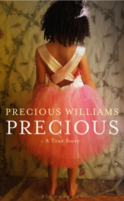 Precious : A True Story, Hardback Book