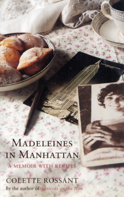 Madeleines in Manhattan : A Memoir with Recipes, Paperback / softback Book