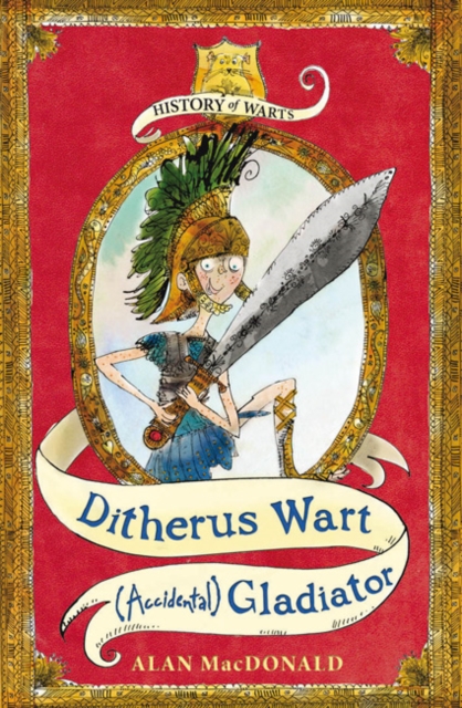 Ditherus Wart: (accidental) Gladiator, Paperback / softback Book