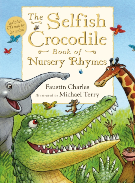 Selfish Crocodile Book of Nursery Rhymes, Mixed media product Book