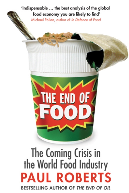 The End of Food, Paperback / softback Book