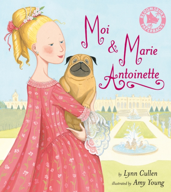 Moi and Marie Antoinette, Paperback / softback Book