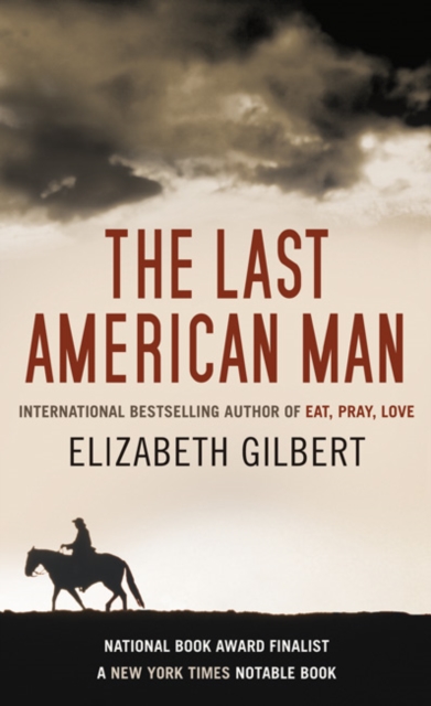 The Last American Man, Hardback Book