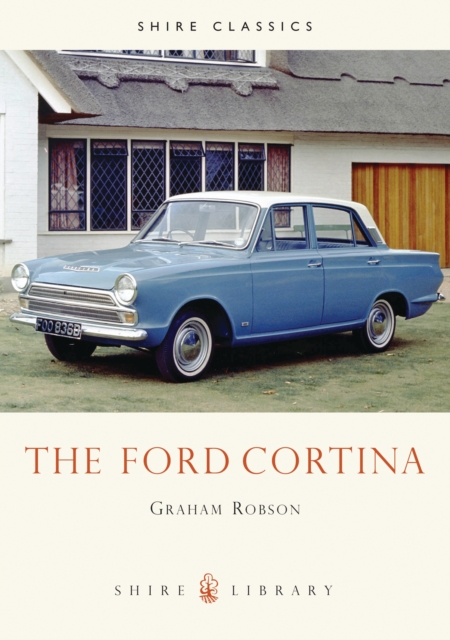 The Ford Cortina, Paperback / softback Book