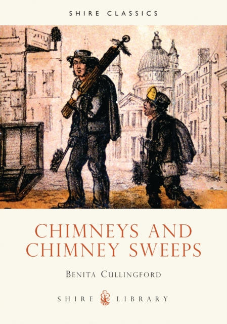 Chimneys and Chimney Sweeps, Paperback / softback Book
