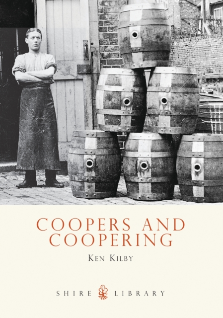 Coopers and Coopering, Paperback / softback Book