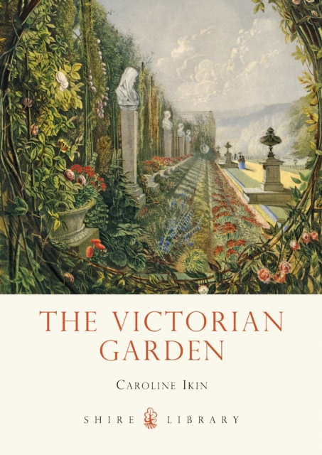 The Victorian Garden, Paperback / softback Book