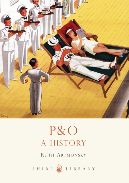 P&O : A History, Paperback / softback Book