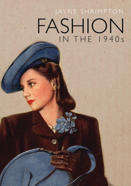 Fashion in the 1940s, Paperback / softback Book