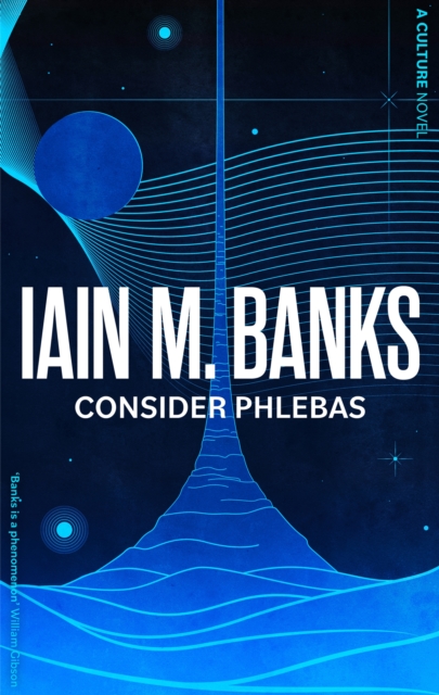 Consider Phlebas : A Culture Novel, EPUB eBook