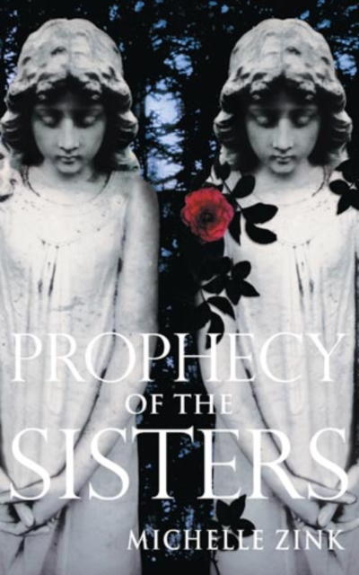 Prophecy Of The Sisters : Number 1 in series, EPUB eBook