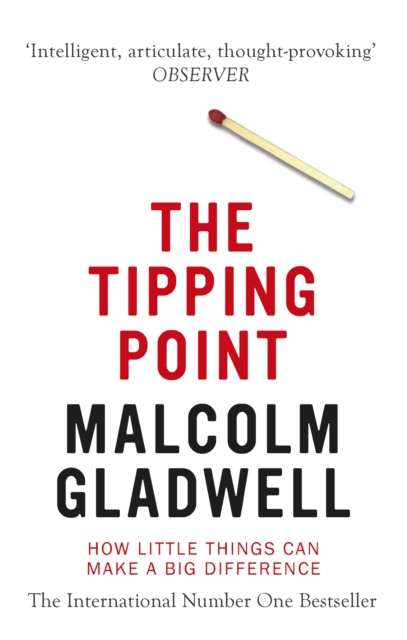 The Tipping Point : How Little Things Can Make a Big Difference, EPUB eBook