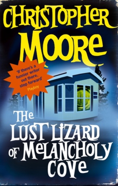 The Lust Lizard Of Melancholy Cove : Book 2: Pine Cove Series, EPUB eBook
