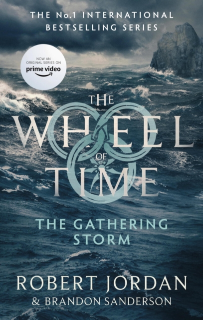 The Gathering Storm : Book 12 of the Wheel of Time (Now a major TV series), EPUB eBook