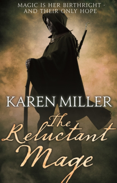 The Reluctant Mage : Book Two of the Fisherman's Children, EPUB eBook