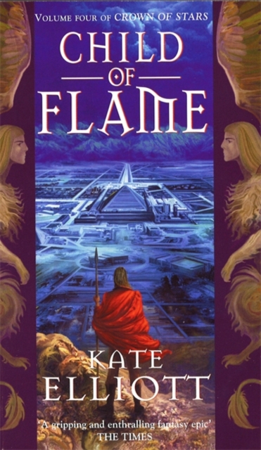 Child Of Flame : Volume 4 of Crown of Stars, EPUB eBook