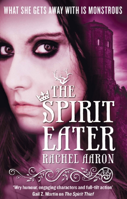 The Spirit Eater : The Legend of Eli Monpress: Book 3, EPUB eBook