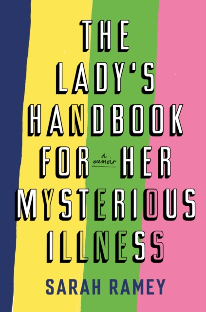 The Lady's Handbook For Her Mysterious Illness, EPUB eBook