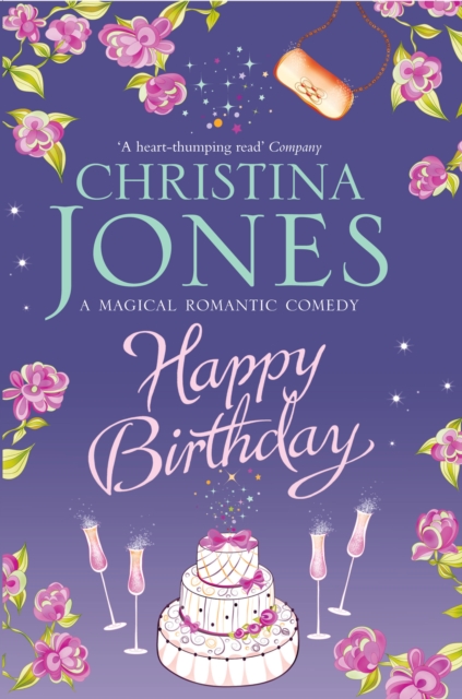 Happy Birthday : The perfect grumpy x sunshine romantic comedy, EPUB eBook