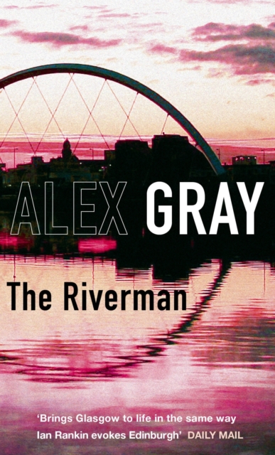 The Riverman : Book 4 in the Sunday Times bestselling detective series, EPUB eBook