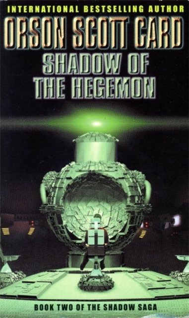 Shadow Of The Hegemon : Book 2 of The Shadow Saga, EPUB eBook
