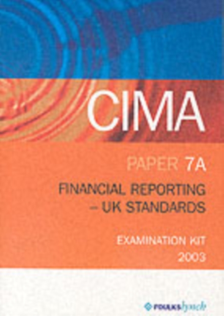 FINANCIAL REPORTING UK STANDARDS P7A, Paperback Book