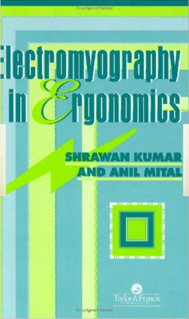 Electromyography In Ergonomics, Hardback Book