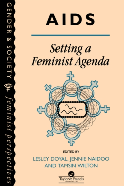 AIDS: Setting A Feminist Agenda, Paperback / softback Book