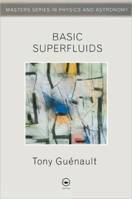 Basic Superfluids, Paperback / softback Book