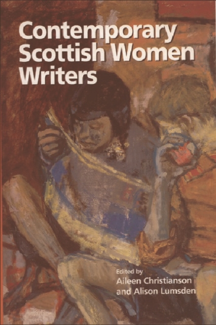 Contemporary Scottish Women Writers, Paperback / softback Book