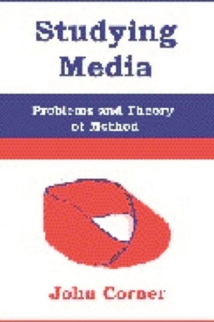Studying Media : Problems of Theory and Method, Paperback / softback Book